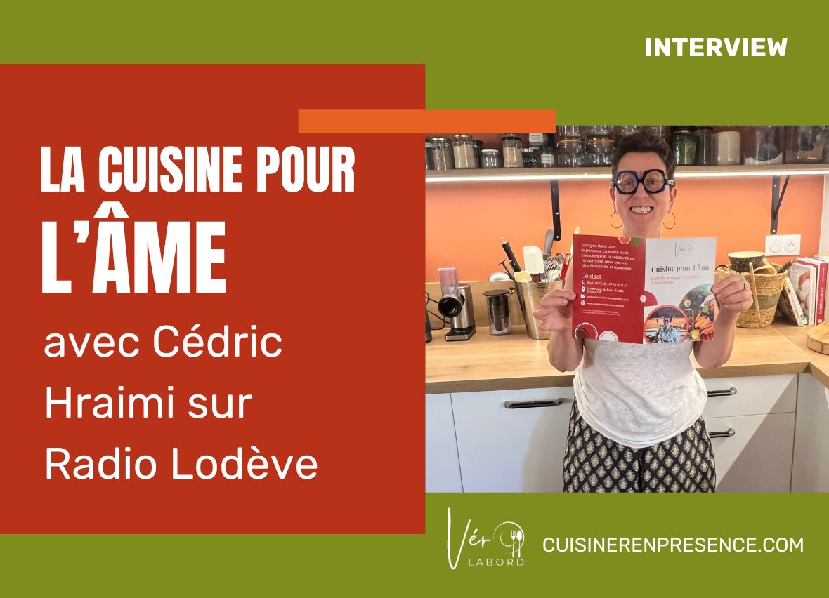 interview de Véronique Labord Cuisine en Présence avec Cédric Hraimi sur Radio Lodève